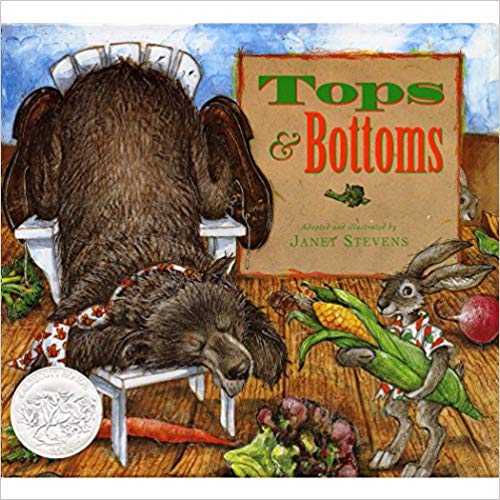 Tops and Bottoms by Janet Stevens