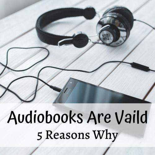 Audiobooks Are Vaild