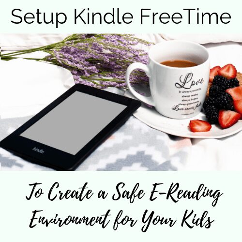 How To Setup Kindle FreeTime