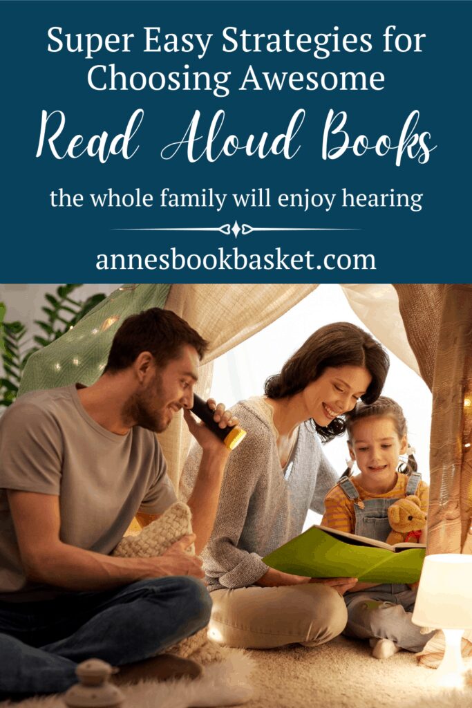 Super Easy Strategies for choosing fun read aloud books for the whole family