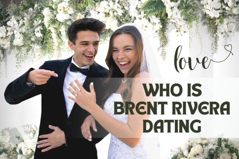 Who Is Brent Rivera Dating In 2024 Is He Actually Married Now